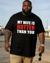My Wife Is Prettier Than You—Funny Husband Design T-Shirt