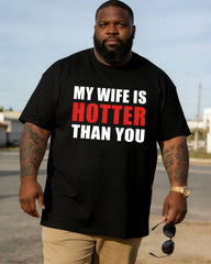 My Wife Is Prettier Than You—Funny Husband Design T-Shirt