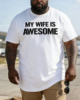 My Wife Has A Great T-shirt.