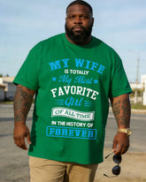 My Wife Is Always My Favorite Girl Plus Size T-shirt